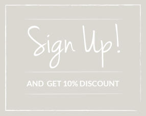 Sign up! And get 10% discount